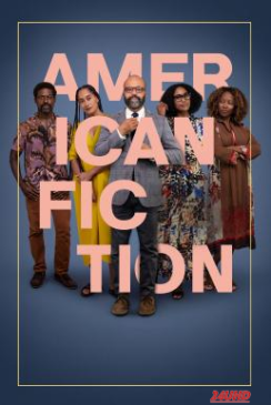 หนังเรื่อง American Fiction (2023) บรรยายไทย