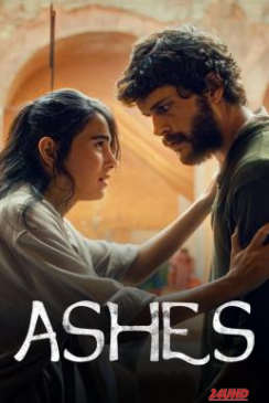 หนังเรื่อง Ashes (Kül) เถ้าถ่าน (2024) NETFLIX บรรยายไทย