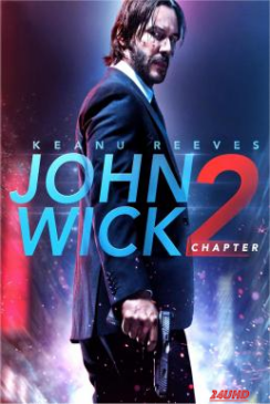 หนังเรื่อง John Wick  Chapter 2 จอห์น วิค แรงกว่านรก 2 (2017)