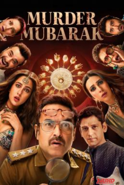 หนังเรื่อง Murder Mubarak ทีมสืบคดีแปลก (2024) NETFLIX บรรยายไทย