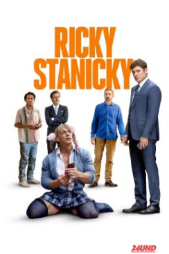 หนังเรื่อง Ricky Stanicky ริคกี้ สแตนนิคกี้ เพื่อนซี้กำมะลอ (2024)