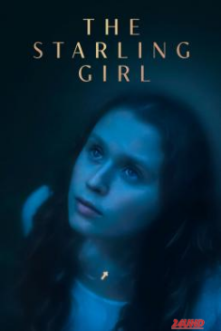 หนังเรื่อง The Starling Girl (2023) บรรยายไทย