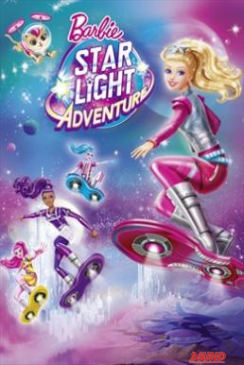 หนังเรื่อง Barbie  Star Light Adventure บาร์บี้ ผจญภัยในหมู่ดาว (2016) ภาค 33