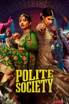 หนังเรื่อง Polite Society (2023) บรรยายไทย