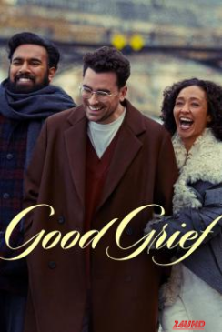 หนังเรื่อง Good Grief ให้ตายเถอะความโศก (2023) NETFLIX บรรยายไทย