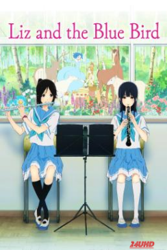 หนังเรื่อง Liz and the Blue Bird (Rizu to aoi tori) (2018) บรรยายไทย