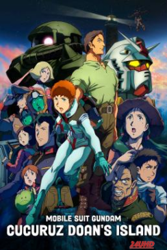 หนังเรื่อง Mobile Suit Gundam  Cucuruz Doan s Island (2022)