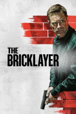 หนังเรื่อง The Bricklayer จารชนคนพันธุ์เดือด (2023) พากย์ไทยโรง – บรรยายไทยแปล