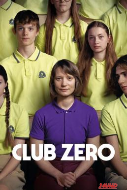 หนังเรื่อง Club Zero ชมรมหมายเลข  สูญ (2023)