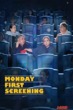 หนังเรื่อง Monday First Screening (2023) บรรยายไทย