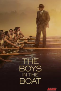 หนังเรื่อง The Boys in the Boat (2023) บรรยายไทย