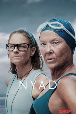 หนังเรื่อง NYAD ว่ายเพื่อฝัน (2023) NETFLIX บรรยายไทย