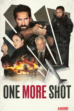 หนังเรื่อง One More Shot (2024) บรรยายไทย