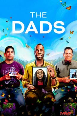 หนังเรื่อง The Dads (2023) NETFLIX บรรยายไทย