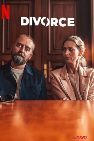 หนังเรื่อง Divorce หย่า (2024) NETFLIX บรรยายไทย