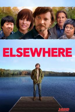 หนังเรื่อง Elsewhere (2019) HDTV บรรยายไทย