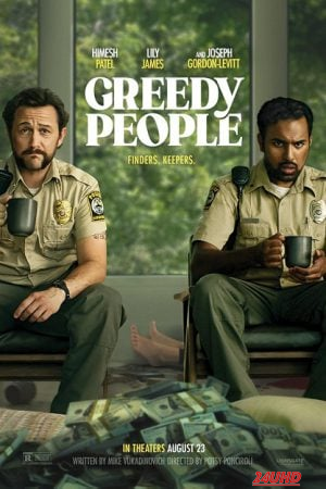 หนังเรื่อง Greedy People (2024) บรรยายไทยแปล