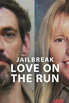 หนังเรื่อง Jailbreak  Love on the Run รักระหว่างหนี (2024) NETFLIX บรรยายไทย