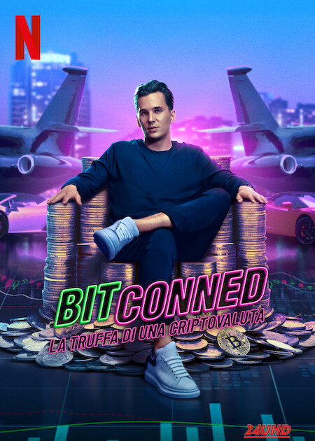 หนังเรื่อง Bitconned คริปโตลวง (2024) NETFLIX บรรยายไทย