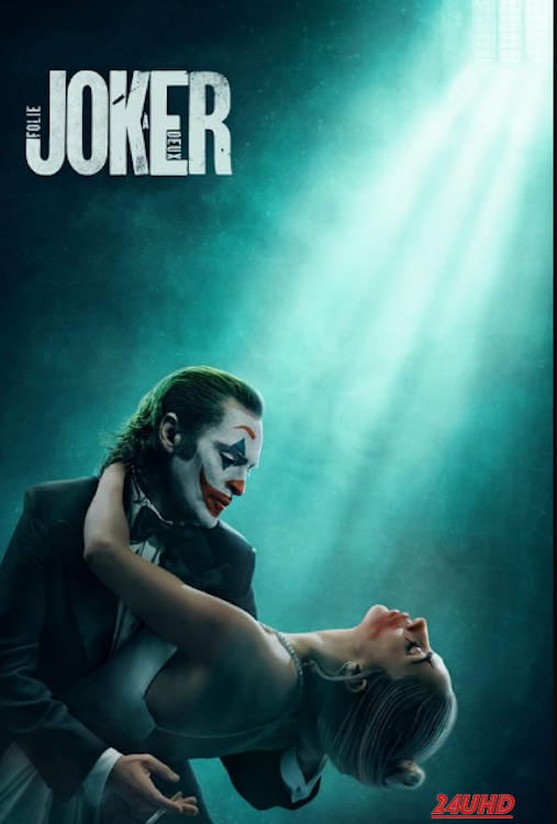 หนังเรื่อง Joker  Folie à Deux โจ๊กเกอร์ โฟลีย์ อา เดอ (2024)